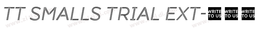 TT Smalls Trial Ext字体转换